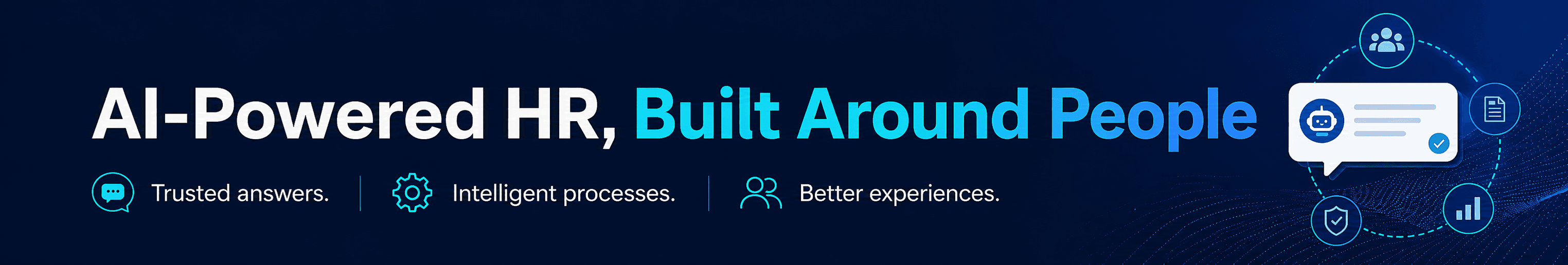 AI-Powered HR, Built Around People — Trusted answers, Intelligent processes, Better experiences